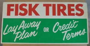 Vintage 1920er "WERBUNG Showroom SCHILD" ~ "FISK REIFEN" ~ "Weglegen oder Kreditbedingungen" ~ - Bild 1 von 6