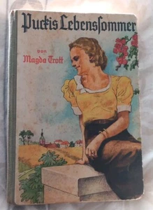 Magda Trott , Puckis Lebenssommer, Drei Türme Verlag - Bild 1 von 7
