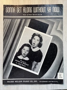 Gonna Get Along Without Ya Now Milton Kellem VTG Sheet Music - Picture 1 of 2