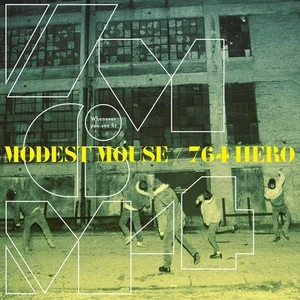 Modest Mouse/764-Hero Whenever You See Fit (Vinyl) 12" Single Coloured Vinyl - Picture 1 of 1