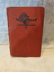 The War Chief by Edgar Rice Burroughs - Year 1927 1st. Ed. - Bild 1 von 10