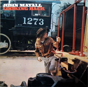 JOHN MAYALL ~ Looking Back ~1969 UK 11-track mono vinyl LP compilation~NEAR MINT - Picture 1 of 4