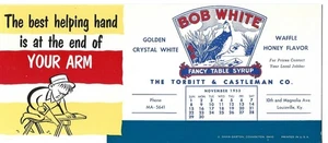 1953 BOB WHITE, TABLE SYRUP BLOTTER - Picture 1 of 2