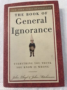 Buch der allgemeinen Ignoranz von John Lloyd und John Mitchinson (2007, Hardcover) - Bild 1 von 3