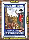 METAL SIGN - 1923 Municipality of Brussels 4th Official Commercial Fair