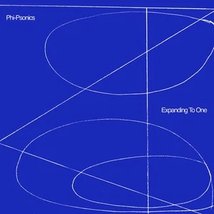Phi-Psonics Expanding to One (Vinyl) 12" Album (Deluxe Edition) - Picture 1 of 1