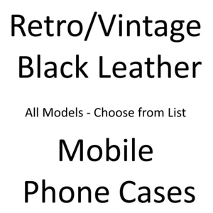 LEATHER CASE Cover for YOUR Retro/Vintage Mobile Phone [CHOOSE FROM A BIG LIST] - Afbeelding 1 van 67