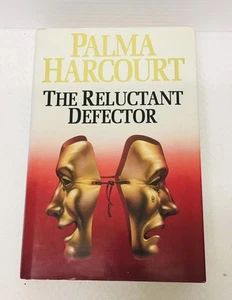 Palma Harcourt The Reluctant Defector Hardcover Vintage 1991 British Soviet Spy - Picture 1 of 10