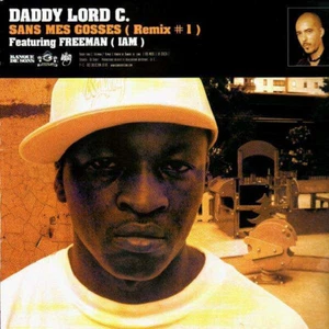 Daddy Lord C Sans Mes Gosses - Dédicacé - Maxi 45T - Picture 1 of 1