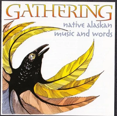 Gathering: Native Alaskan Music & Words CD Various Artists - Night Music - Image 1 of 2