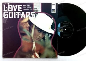 El Cadiz + Seine Spanischen Gitarren - Love Guitars GER LP .* - Picture 1 of 1
