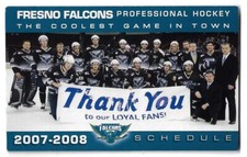 2007-08 Fresno Falcons ECHL Hockey Schedule !!! Carl's Jr