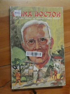 China Doctor - Story of Harry Miller  Seventh-day Adventist Pacific Press 1969 - Bild 1 von 1