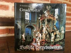 P. Dominik Lutz Der Gnadenaltar IN Vierzehnheiligen Bild Bornschlegel 1993 - Picture 1 of 7