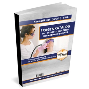 Staatl. geprüfter Kosmetiker/in (m/w/d) Fragenkatalog (Buch-/Printversion) - Bild 1 von 5