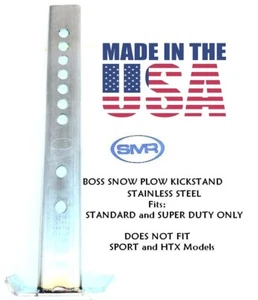 Snow Plow Snowplow KICKSTAND Stand Boss Straight Blade STAINLESS STEEL Made USA - Picture 1 of 1