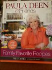 Paula Deen Friends Family Favorite Recipes Hc 2012 Rodale Cookbook Comfort Foods