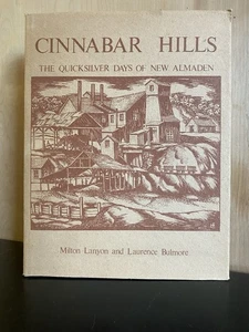 Cinnabar Hills: The Quicksilver Days…M. Landon, L.Bulmore HCDJ 1. SIGNIERT - Bild 1 von 12