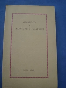 OMAGGIO A SALVATORE DI GIACOMO-MINERVINI-DORIA-GAETANI-NAZZARO-NICOLINI-1960 - Picture 1 of 2