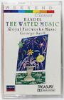 HANDEL - THE WATER MUSIC / Royal Fireworks Music - George Szell (Cassette)