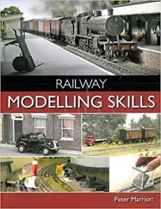 Railway Modelling Skills Marriott, Peter - Imagen 1 de 1