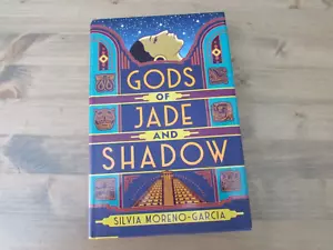 Gods of Jade and Shadow - Silvia Moreno-Garcia First Edition 1st Print Hardcover - Picture 1 of 9