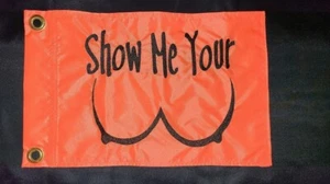 Custom Show Me Your Safety Flag ATV UTV JEEP SAILBOAT GOLFCART - Picture 1 of 5