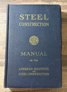 X8  VINTAGE 1959 Steel Construction Manual 5th Edition 24th Printing by AISC - Picture 1 of 6