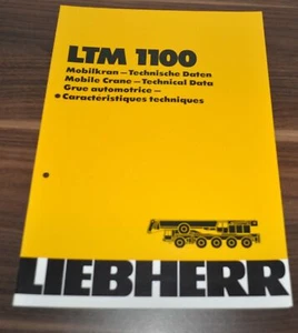 Grúa móvil Liebherr LTM 1100 1986 especificaciones folleto técnico folleto - Imagen 1 de 3