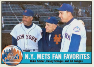 GIL HODGES DUKE SNIDER CASE STENGEL "METS FAN FAVORITES" 63 CUSTOM ART CARD