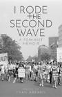 Fran Abrams I Rode The Second Wave (Paperback)