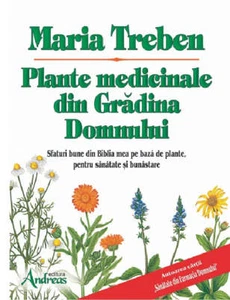 PLANTE MEDICINALE DIN GRADINA DOMNULUI MARIA TREBEN - Bild 1 von 1