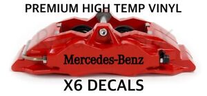 X6 MERCEDES-BENZ PREMIUM HIGH TEMP BRAKE CALIPER DECALS 