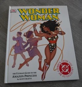 Wonder Woman: The Ultimate Guide to the Amazon Princess, Beatty 2003 Hardcover - Bild 1 von 4
