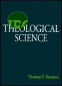 Theological Science-Thomas F. Torrance