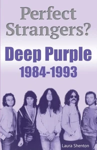 Perfect Strangers? Deep Purple 1984-19 978-1915246288 NEU Kostenlose Lieferung - Bild 1 von 1
