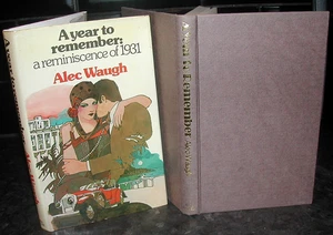 Alec Waugh A Year to Remember 1931 Reminiscence MCC Cricket Literary Publishing - Picture 1 of 2