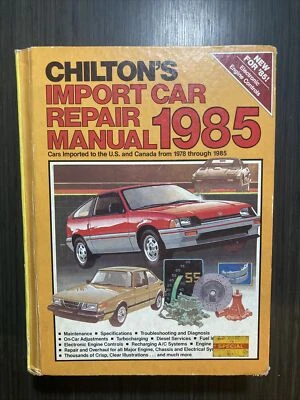 Chilton's Import Repair Car Manual 1978 - 1985 - Manual 7473 Foto 1 de 3