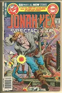 Jonah Hex Spectacular #1 F+ (1979) Death of Jonah Hex! Batlash, Scalphunter. - Picture 1 of 2