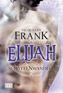 Schattenwandler 3 - Elijah von Jacquelyn Frank - Imagen 1 de 1