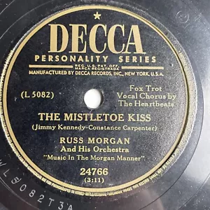 10" 78 RPM-Russ Morgan-Blue Christmas/The Mistletoe Kiss/Decca 24766 - Imagen 1 de 4