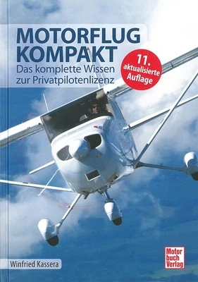 Kassera: Motorflug kompakt, das Grundwissen zur Privatpilotenlizenz Handbuch/11. - Bild 1 von 3