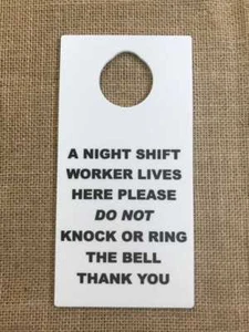 NIGHT SHIFT WORKER DO NOT DISTURB KEEP QUIET SLEEPING DOOR SIGN - Picture 1 of 2