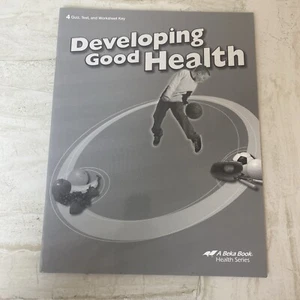 Abeka Developing Good Health, 3rd Ed., Quizzes/Tests/worksheets & Teacher Key - Bild 1 von 5
