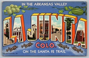 Postcard Large Letter La Junta Colorado Arkansas Valley On Santa Fe Trail Linen - Picture 1 of 2