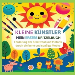 Kleine Knstler: Mein erstes Kritzelbuch: F?rderung der Kreativit?t und Motorik d - Picture 1 of 1