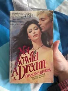 Not So Wild a Dream (Francine Rivers, 1985) Jove 1st Ed PB, Historical Romance - Picture 1 of 5