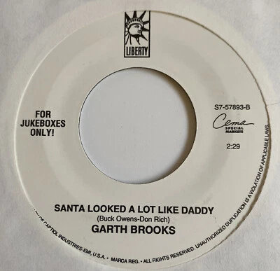 Garth Brooks 45 Santa Looked a Lot Like Daddy /Old Man is Back in Town NEW - Image 1 of 3