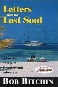 Letters from the Lost Soul by Bob Bitchin 9781574091816 NEW Paper - Foto 1 di 1