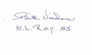 SIGNED 3x5 INDEX CARD OF BILL VIRDON (DECEASED 2021)! GREAT AUTOGRAPH!